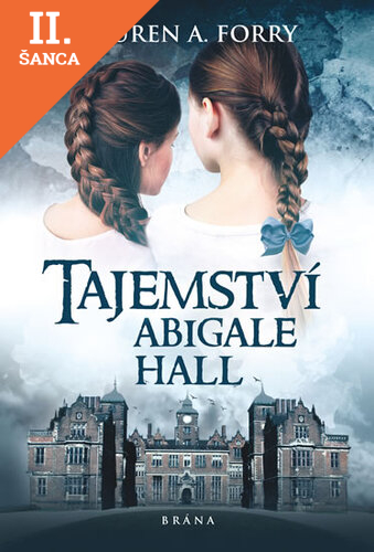 Lacná kniha Tajemství Abigale Hall