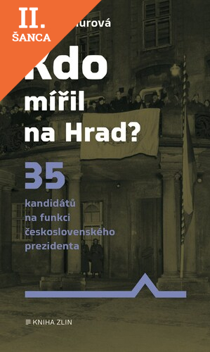 Lacná kniha Kdo mířil na Hrad?