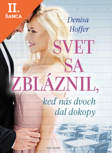Lacná kniha Svet sa zbláznil, keď nás dvoch dal dokopy