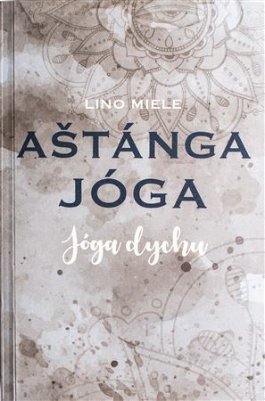 Aštánga jóga. Jóga dychu