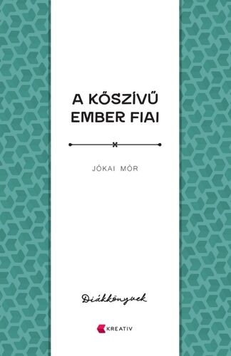A kőszívű ember fiai - Mór Jókai kúpite na Panta Rhei