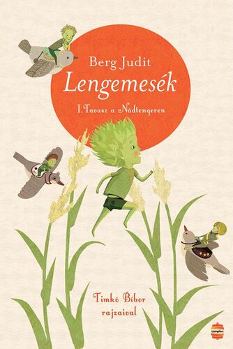 Lengemesék - Tavasz a nádtengeren