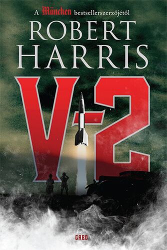 Kniha V–2 - Robert Harris,Zoltán Komló