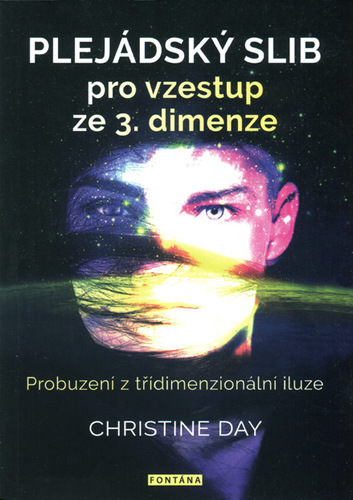 Kniha Plejádský slib pro vzestup ze 3. dimenze - Probuzení z třídimenzionální iluze
