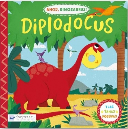 Kniha Diplodocus - Ahoj dinosaurus