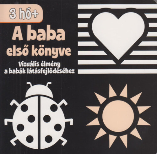 A baba első könyve - Vizuális élmény a babák látásfejlődéséhez