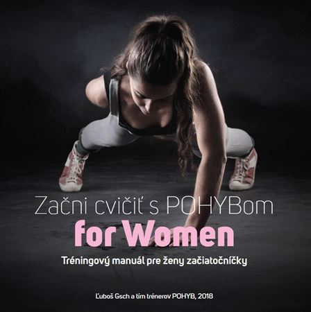 Kniha Začni cvičiť s POHYBom for Women