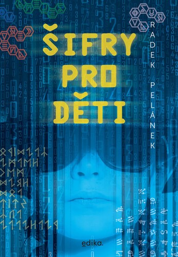 Kniha Šifry pro děti - Radek Pelánek