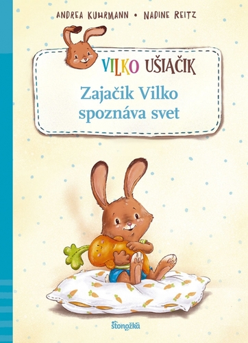 Kniha Zajačik Vilko spoznáva svet