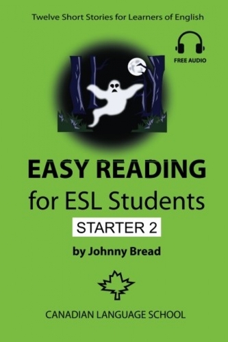 Easy Reading for ESL Students - Starter 2 - Johnny Bread