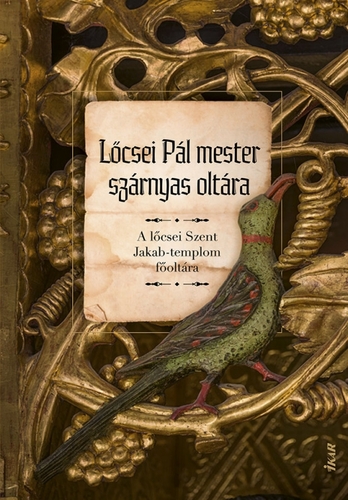 Kniha Lőcsei Pál mester szárnyas oltára - Mária Novotná