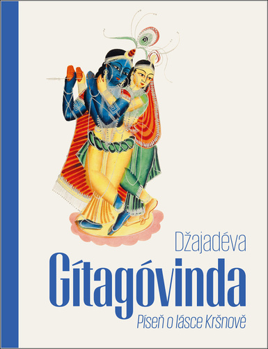 Kniha Gítagóvinda - Píseň o lásce Kršnově