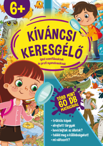 Kíváncsi keresgélő - Igazi szemfüleseknek és profi nyomolvasóknak