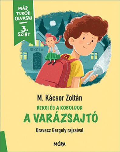 Kniha Berci és a Koboldok - A varázsajtó - Zoltán M. Kácsor