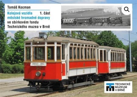 Kniha Kolejová vozidla městské hromadné dopravy 1. část - Tomáš Kocman