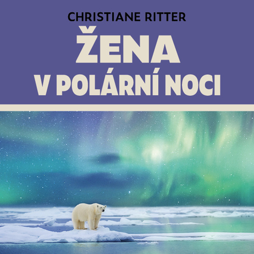 Kniha Žena v polární noci - CD