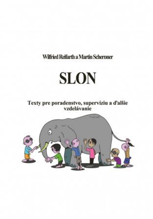 Slon. Texty pre poradenstvo, supervíziu a ďalšie vzdelávanie