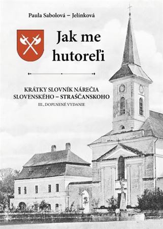 Jak me hutoreľi, 3. doplnené vydanie