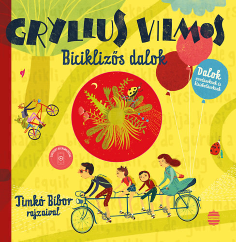 Kniha Biciklizős dalok - Dalok óvodásoknak és kisiskolásoknak - CD melléklettel - Vilmos Gryllus