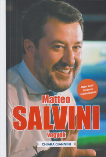 Kniha Matteo Salvini vagyok - Chiara Giannini