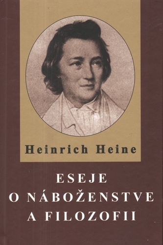 Eseje o náboženstve a filozofii - Henrich Heine