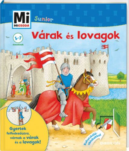 Kniha Várak és lovagok - Mi Micsoda Junior 5. - Martin Stiefenhofer