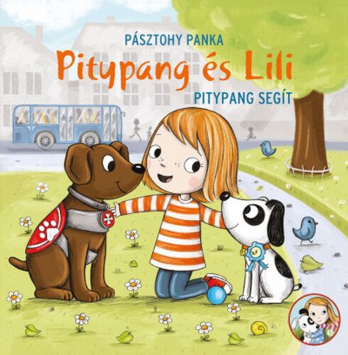 Pitypang segít - Pitypang és Lili - Panka Pásztohy