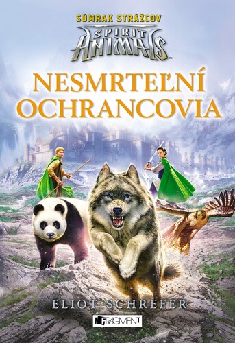 Spirit Animals: Súmrak strážcov 1 - Nesmrteľní ochrancovia, 2. vydanie
