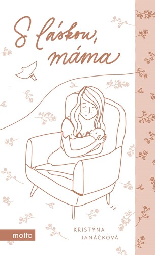 Kniha S láskou, máma - Kristýna Janáčková
