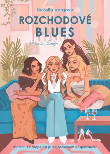Kniha Rozchodové blues - Nykolla Vargova