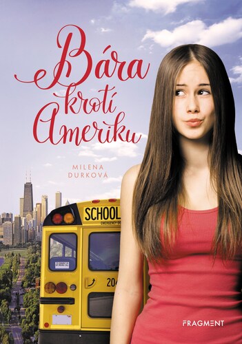 Kniha Bára krotí Ameriku, 2. vydání - Milena Durková