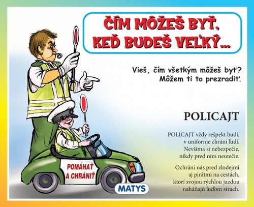 Kniha Čím môžeš byť, keď budeš veľký...