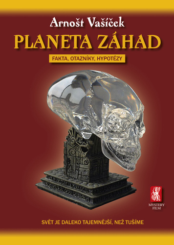 Planeta záhad - fakta, otazníky, hypotézy, 2. vydání
