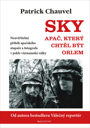 Sky, Apač, který chtěl být orlem, 3. vydání