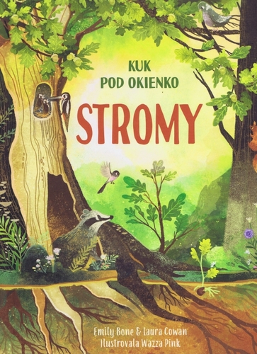 Kuk pod okienko: Stromy - Emily Bone