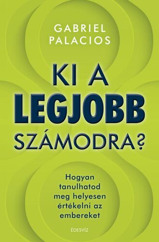 Ki a legjobb számodra? - Gabriel Palacios