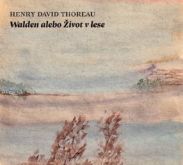 Walden alebo Život v lese - audiokniha