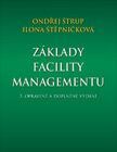 Základy facility managementu (3. opravené a doplněné vydání)