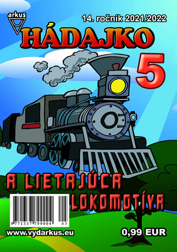 Hádajko 5 2022 a lietajúca lokomotíva