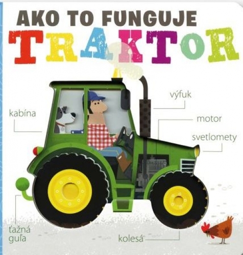 Traktor:  Ako to funguje