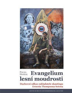 Kniha Evangelium lesní moudrosti - Pavel Hošek