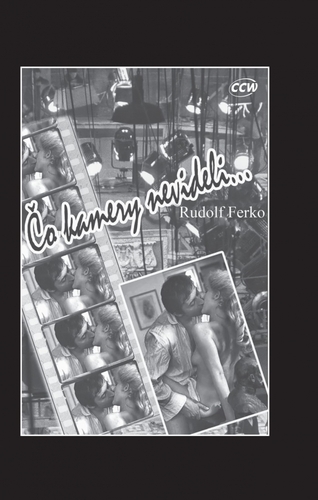 Kniha Čo kamery nevideli - Rudolf Ferko