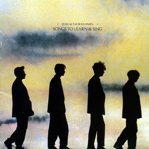 Echo & The Bunnymen - Songs To Learn & Sing LP