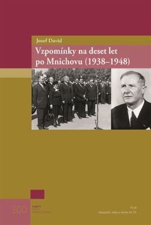 Vzpomínky na deset let po Mnichovu (1938-1948) - Josef Tomeš,Richard Vašek