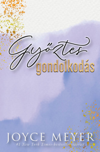 Kniha Győztes gondolkodás - Joyce Meyer
