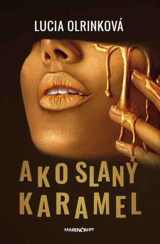 Ako slaný karamel kúpite na Panta Rhei