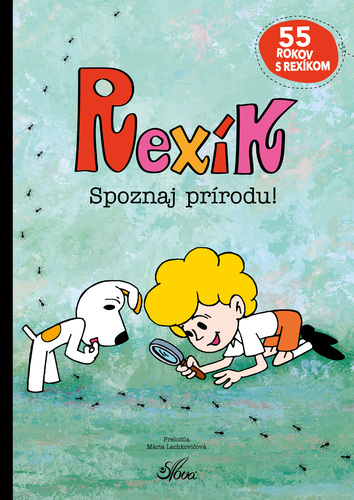 Rexík Spoznaj prírodu!