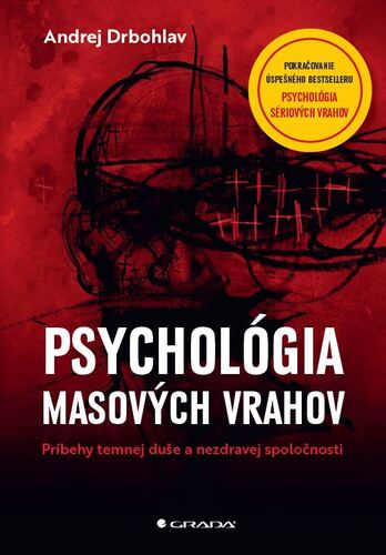 Kniha Psychológia masových vrahov
