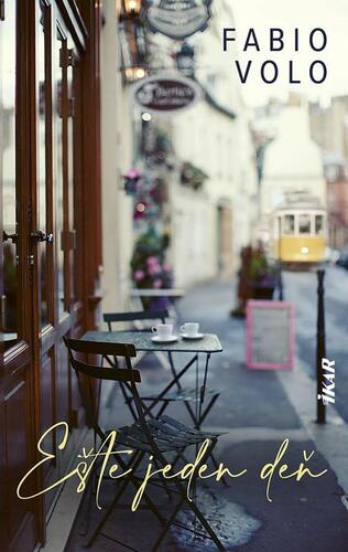 Kniha Ešte jeden deň - Fabio Volo