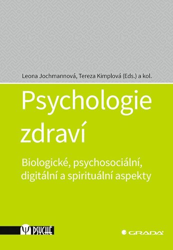 Psychologie zdraví - Biologické, psychos kúpite na Panta Rhei